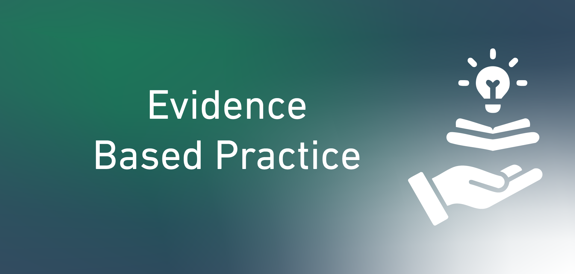 Evidence-Based Practices